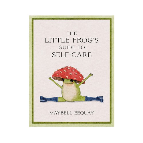 The Little Frog’s Guide to Self-Care